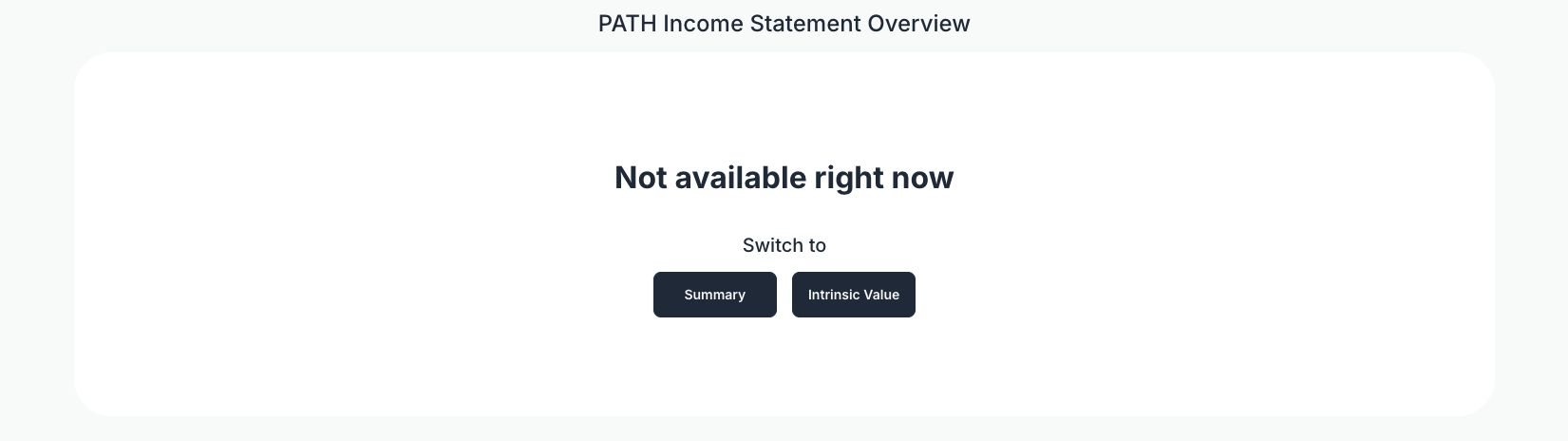 [PATH](https://valuesense.io/ticker/path) Income Statement Overview