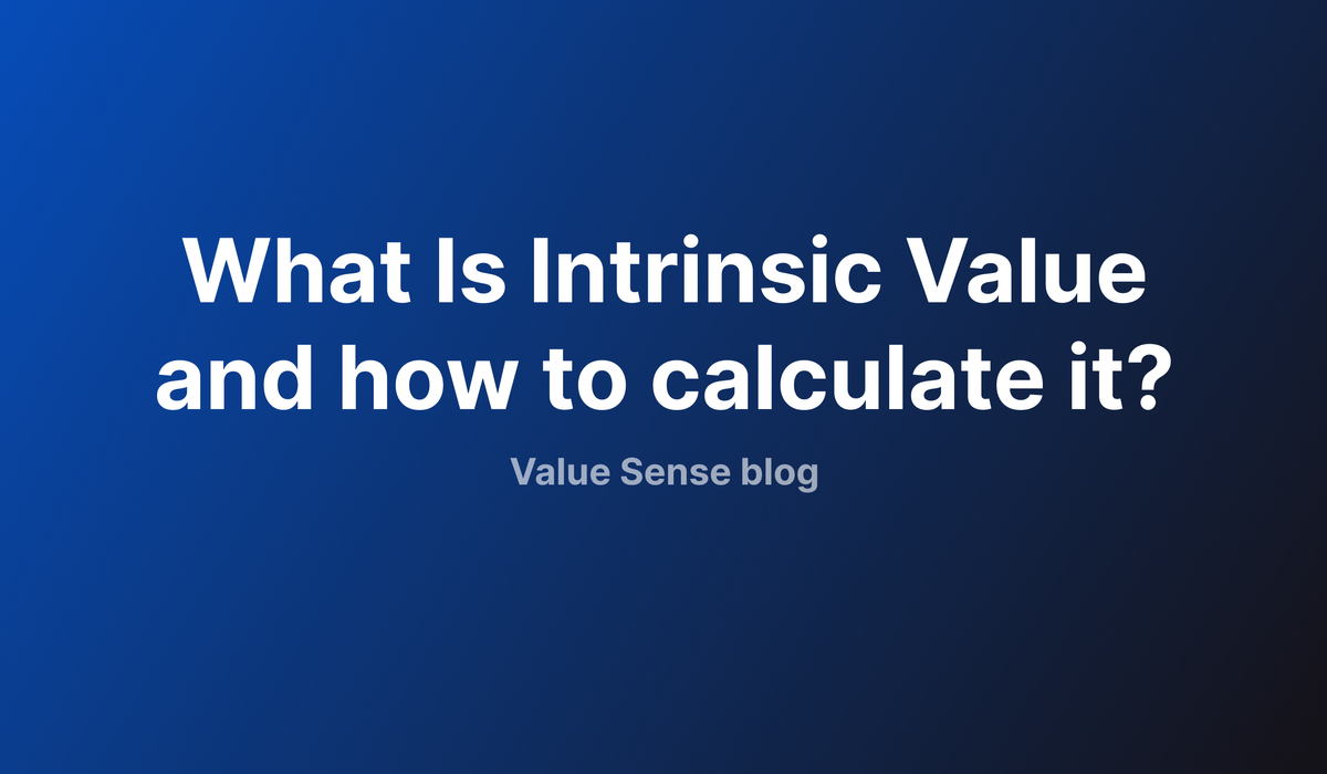 Understanding Stock Valuation: A Step-by-Step Guide to Calculating Intrinsic Value