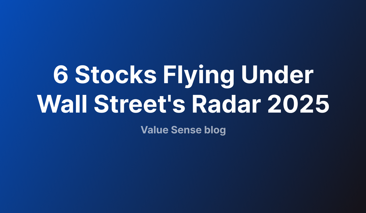 The Hidden Potential of Micro-Cap Investments: 6 Stocks Flying Under Wall Street's Radar 2025