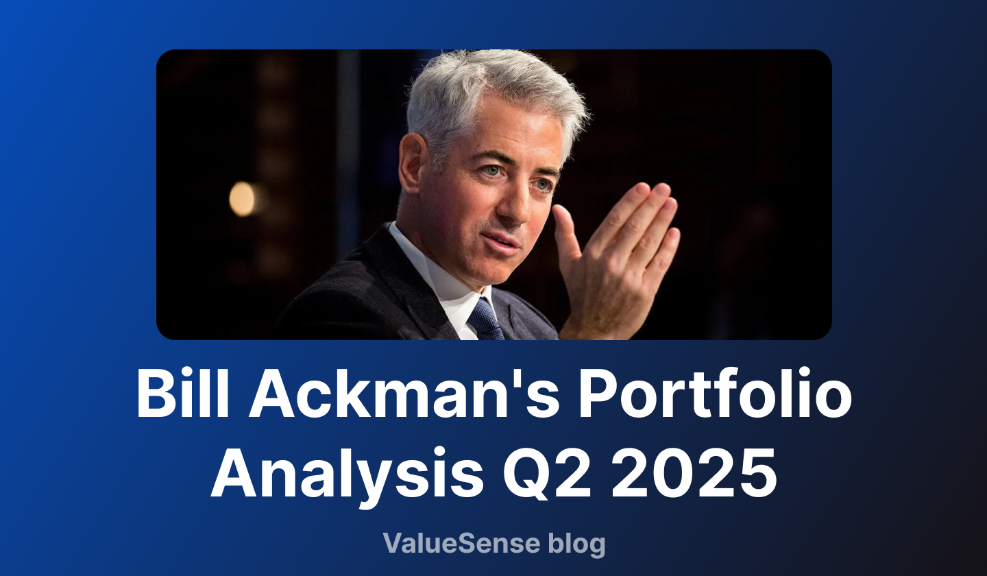 Bill Ackman's Portfolio Analysis Q2 2025: The $13.7B Pershing Square Playbook