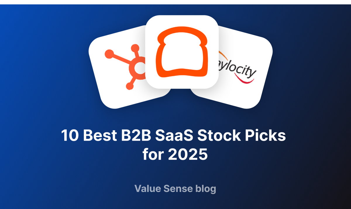 10 Best B2B SaaS Stock Picks for 2025: ValueSense Watchlist & Analysis