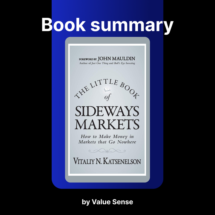 The Little Book of Sideways Markets by Vitaliy N. Katsenelson