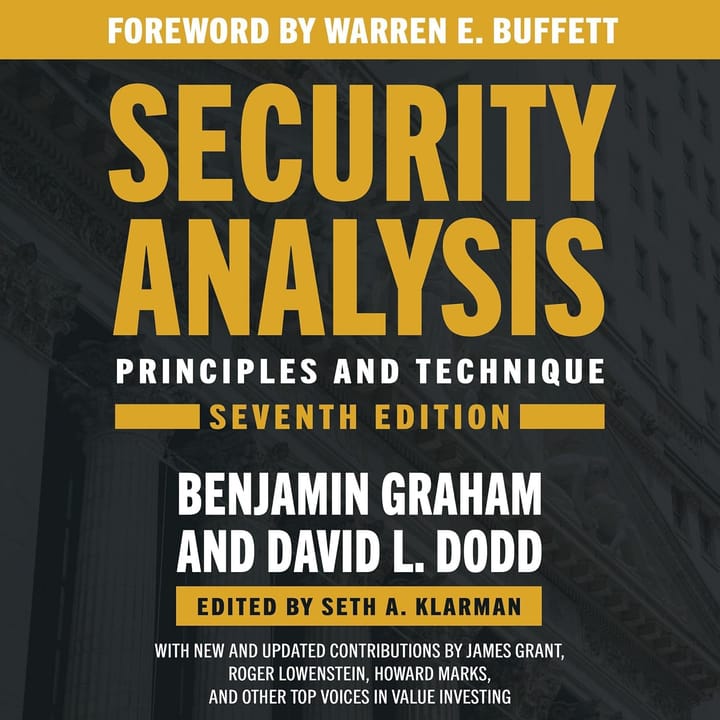 Security Analysis by Benjamin Graham and David Dodd